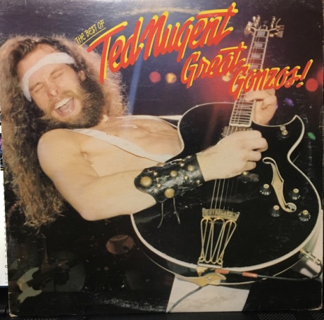 Great Gonzos! - The Best Of Ted Nugent