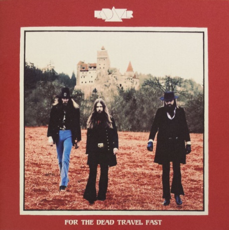 For The Dead Travel Fast