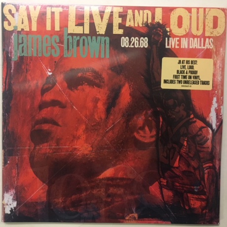 Say It Live And Loud (08.26.68 Live In Dallas)