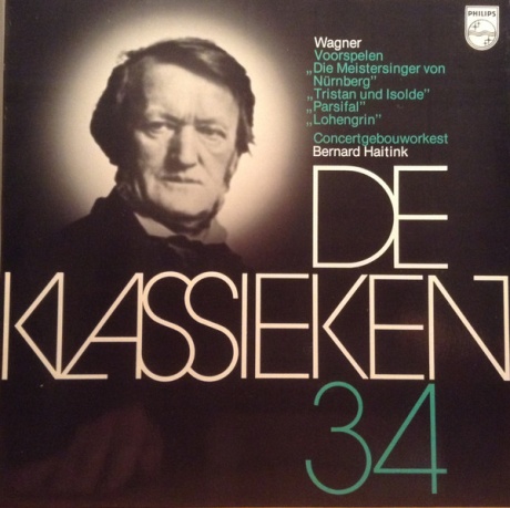 De Klassieken 34 - Wagner: Voorspelen Der Meistersinger Von Nurnberg - Tristan Und Isolde - Par