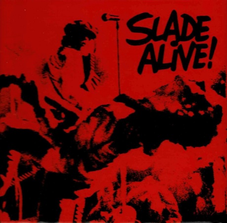 Slade Alive!