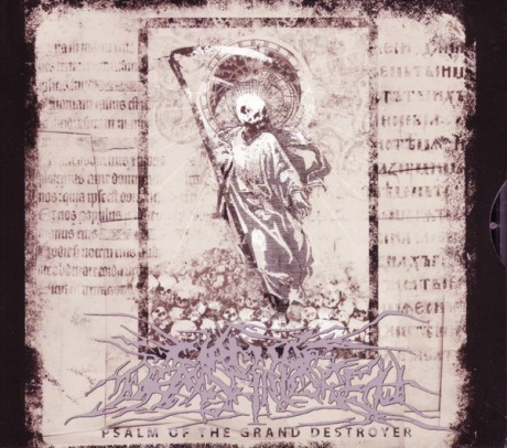 Psalm Of The Grand Destroyer