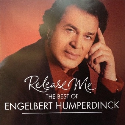 Release Me - The Best Of Engelbert Humperdinck