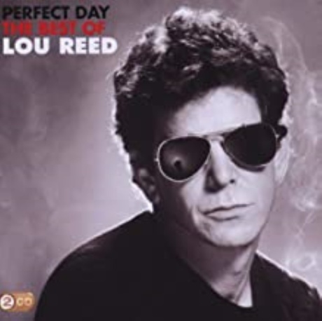 Perfect Day - The Best Of Lou Reed
