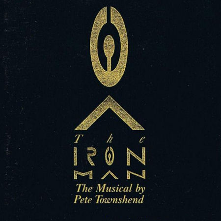 The Iron Man (The Musical By Pete Townshend)