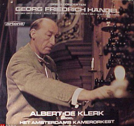 Orgelconcerten - Bes Gr.T. Opus 4 Nr. 2 · G Kl.T. Opus 4 Nr. 3 · Bes Gr.T. Opus 7 Nr. 1 · G. Kl.T. O