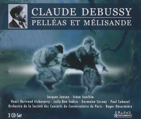 Debussy: Pelleas Et Melisande