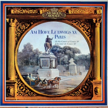 Am Hofe Ludwigs Xv, Paris = At The Court Of Louis Xv = À La Cour De Louis Xv