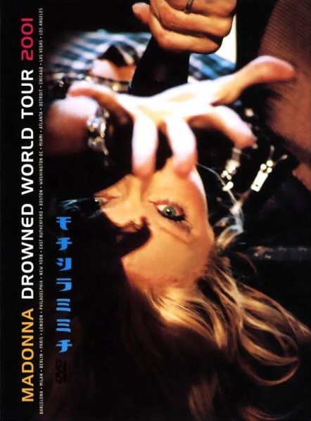 Drowned World Tour 2001