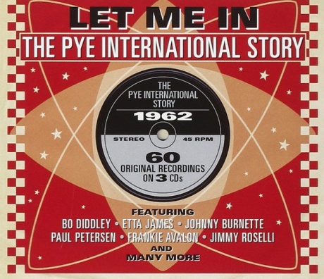 Let Me In - The Pye International Story