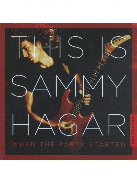 Музыкальный cd (компакт-диск) This Is Sammy Hagar / When The Party Started обложка