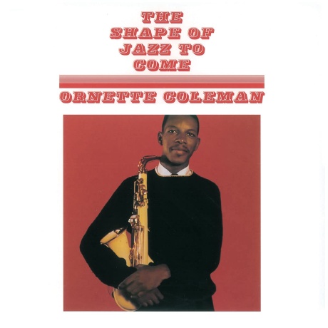 The Shape Of Jazz To Come