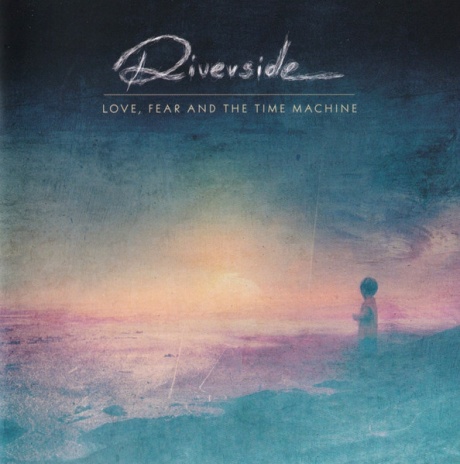 Love,  Fear And The Time Machine