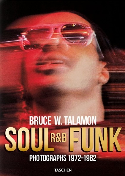 Soul R&B Funk. Photographs 1972-1982