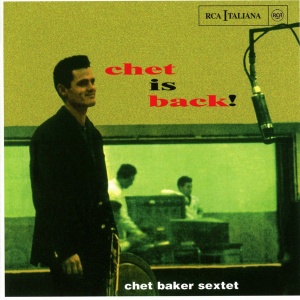 Музыкальный cd (компакт-диск) Chet Is Back! обложка