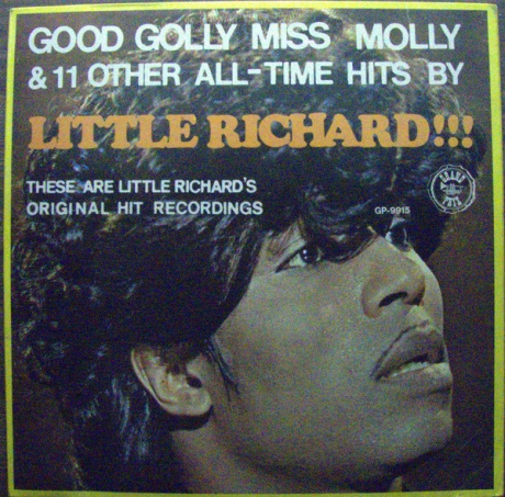 LITTLE RICHARD: Good Golly Miss Molly & 11 Other All-Time Hits By