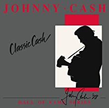 Виниловая пластинка Classic Cash: Hall Of Fame Series  обложка