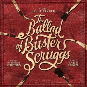 Виниловая пластинка The Ballad Of Buster Scruggs  обложка