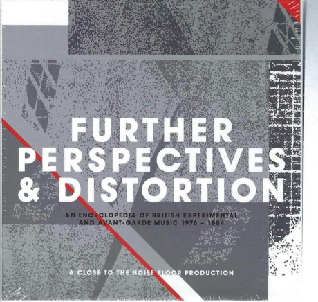 Further Perspectives & Distortion - An Encyclopedia Of British Experimental And Avant-Garde Music 19