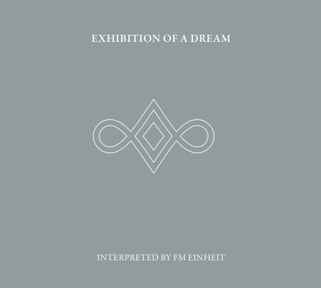 Exhibition Of A Dream