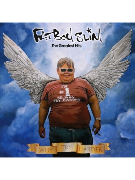 The Greatest Hits - Why Try Harder