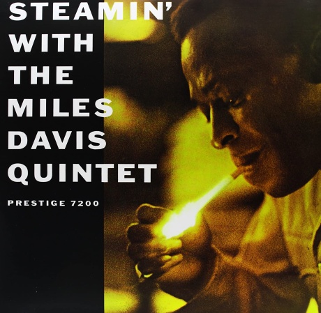 Steamin' With The Miles Davis Quintet