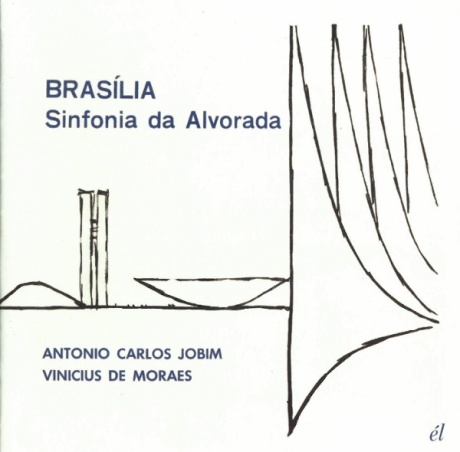 Brasilia - Sinfonia Da Alvorada
