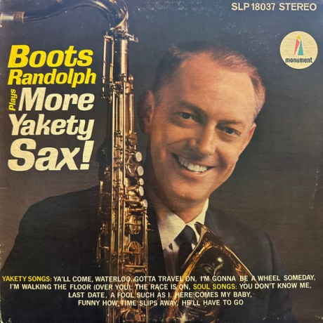 Boots Randolph Plays More Yakety Sax