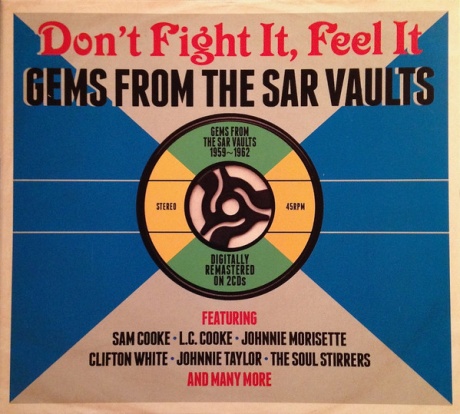 Don't Fight It, Feel It: Gems From The Sar Vaults