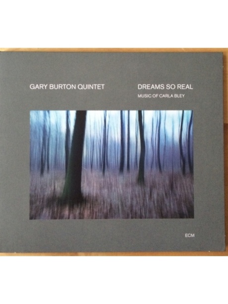 Dreams So Real - Music Of Carla Bley