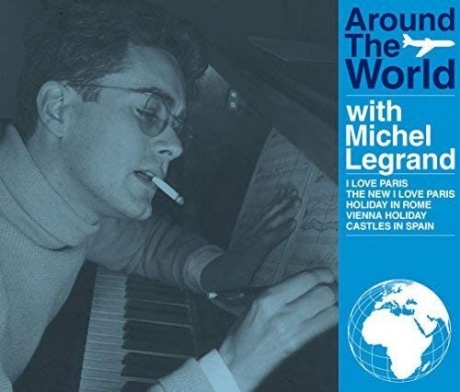 Around The World With Michel Legrand