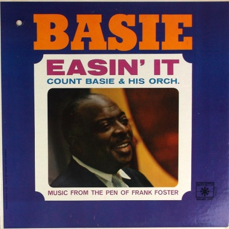 Easin' It (Music From The Pen Of Frank Foster)
