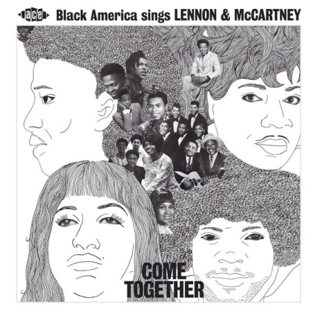 Come Together: Black America Sings Lennon & Mccartney