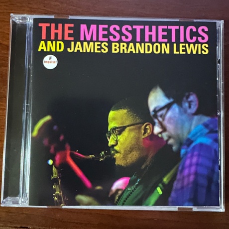 The Messthetics And James Brandon Lewis