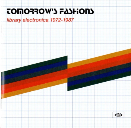 Tomorrow's Fashions - Library Electronica