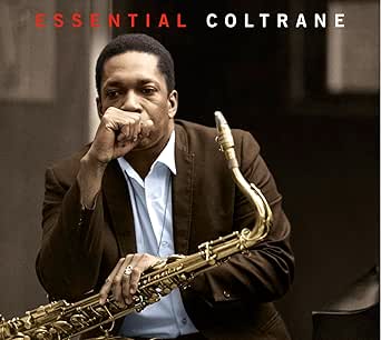 Essential Coltrane