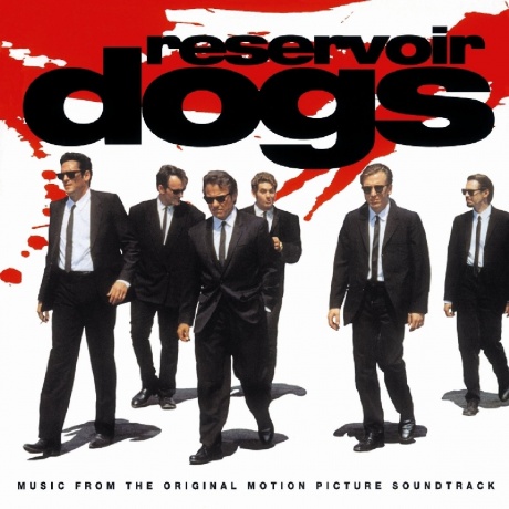 Reservoir Dogs (Music From The Original Motion Picture Soundtrack)