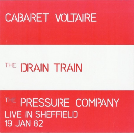Музыкальный cd (компакт-диск) The Drain Train / Live In Sheffield 19 Jan 82 обложка