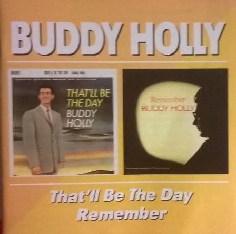 That'Ll Be The Day / Remember