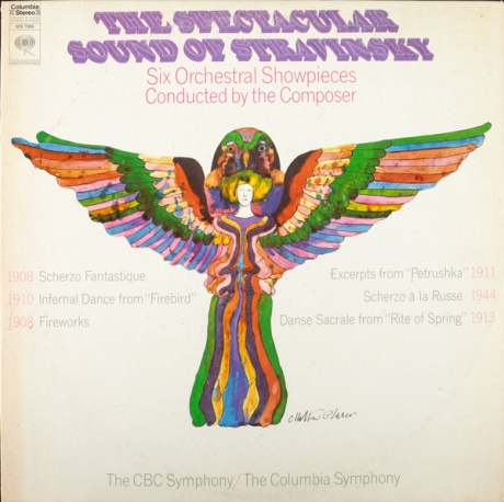 The Spectacular Sound Of Stravinsky (Six Orchestral Showpieces Conducted By The Composer)