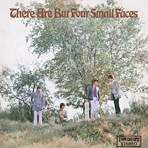 There Are But Four Small Faces
