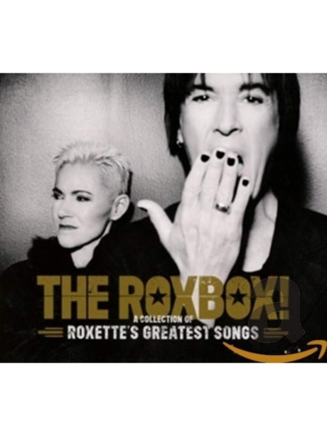 The Roxbox! A Collection Of Roxette's Greatest Songs