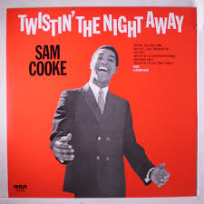Виниловая пластинка Twistin' The Night Away  обложка