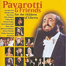 Pavarotti & Friends for the children of Liberia. 1 CD