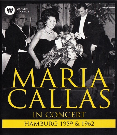 Maria Callas In Concert - Hamburg 1959 & 1962