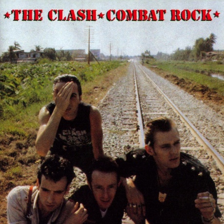 Виниловая пластинка Combat Rock  обложка