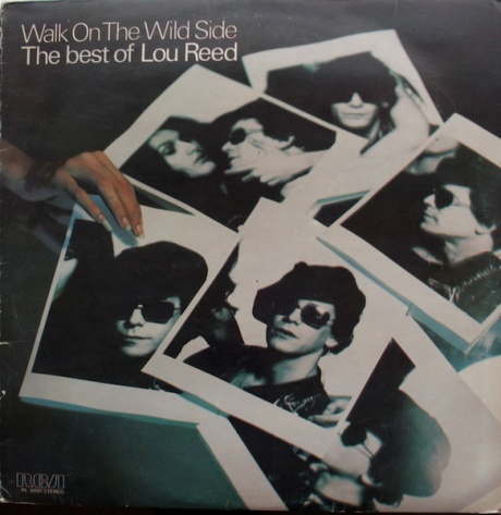 Walk On The Wild Side - The Best Of Lou Reed