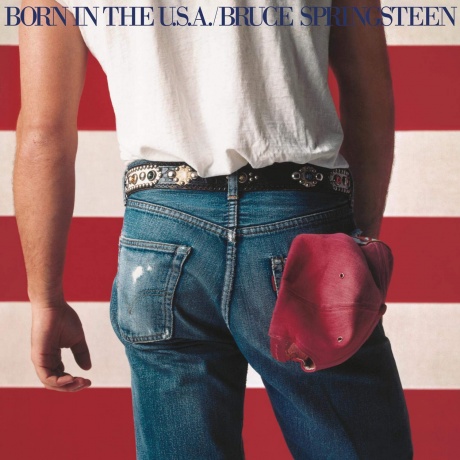 Виниловая пластинка Born In The U.S.A.  обложка