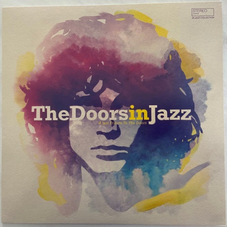 Виниловая пластинка The Doors In Jazz  обложка