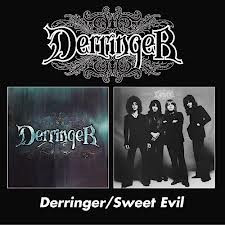 Derringer / Sweet Evil